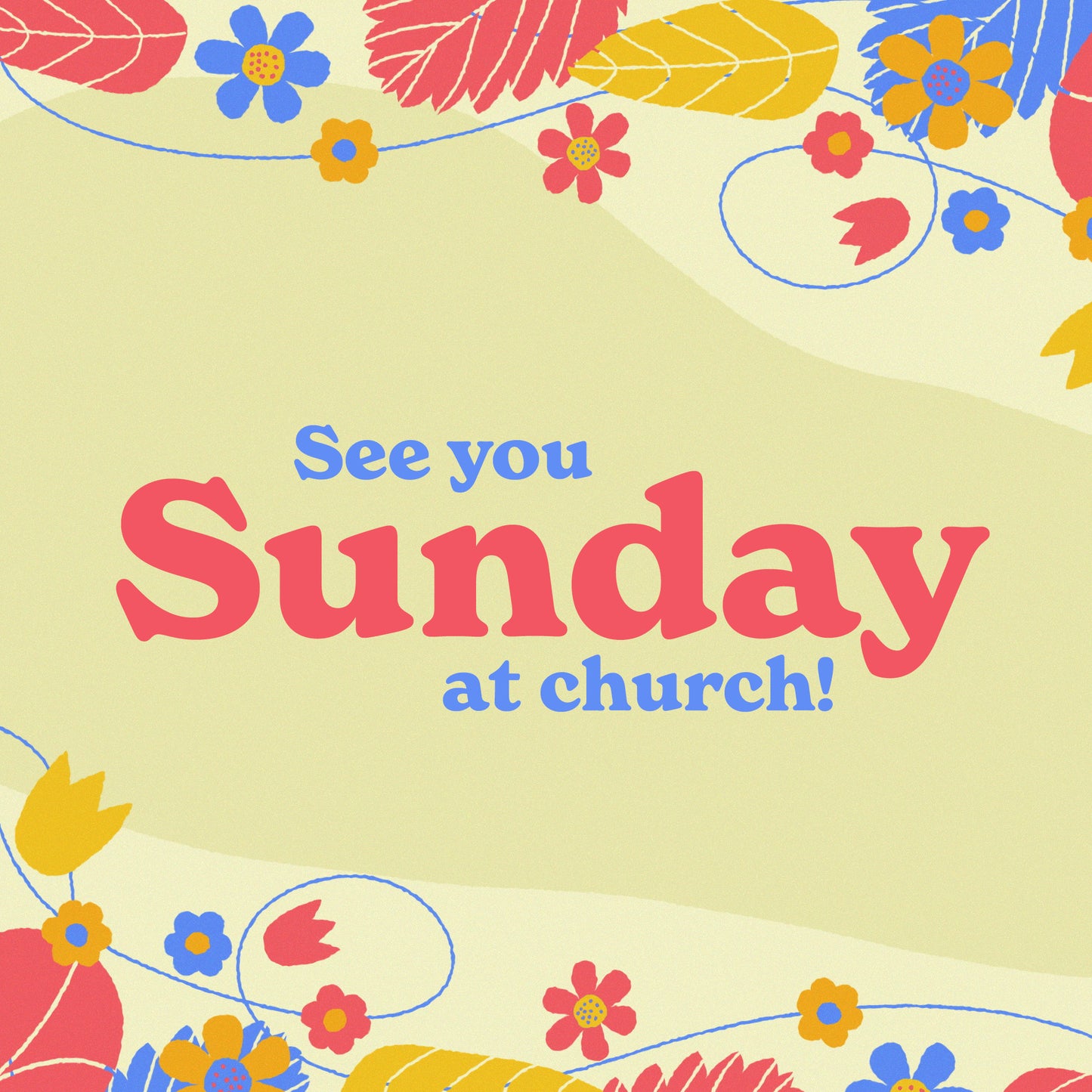See You Sunday