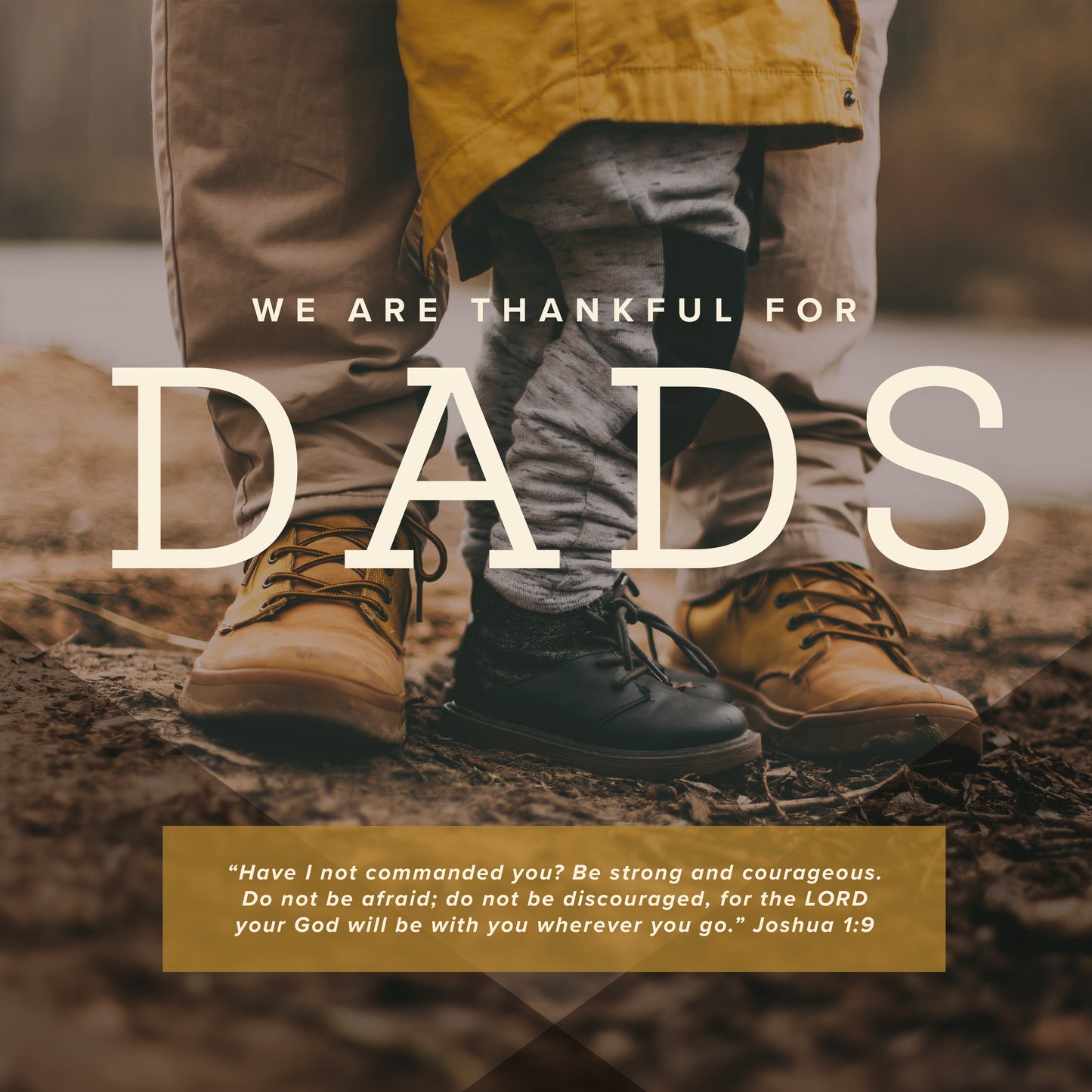 Thankful for Strong Dads