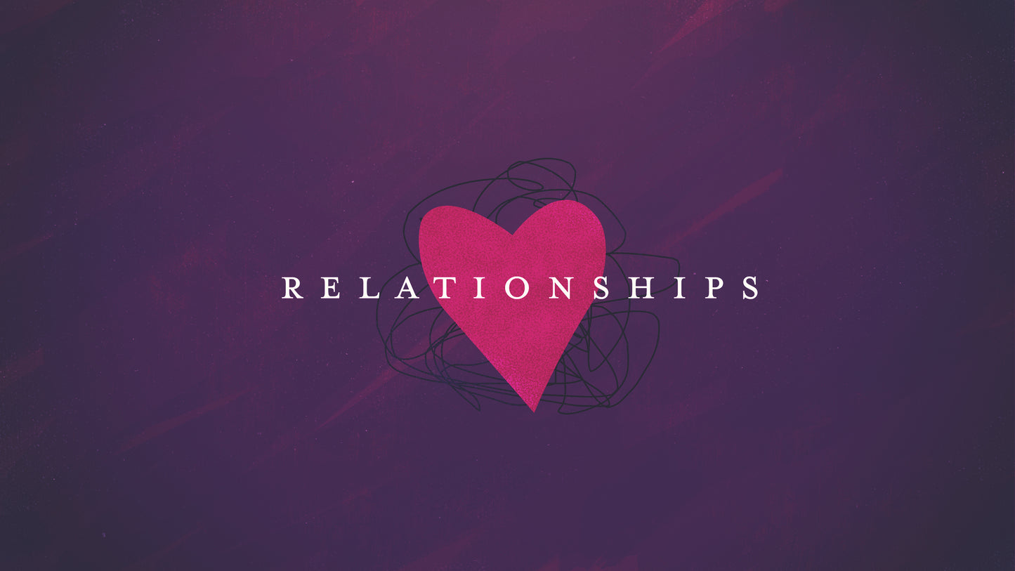Relationships Sermon