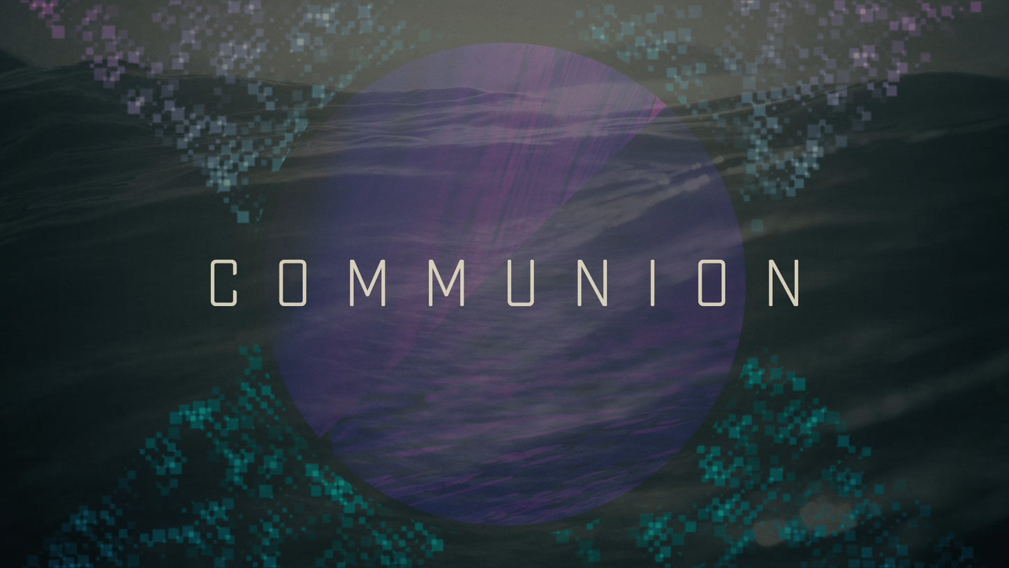 Modern Ocean Communion Still