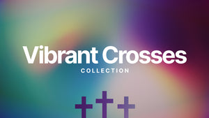 Vibrant Crosses
