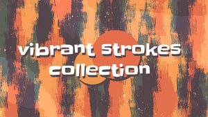 Vibrant Strokes