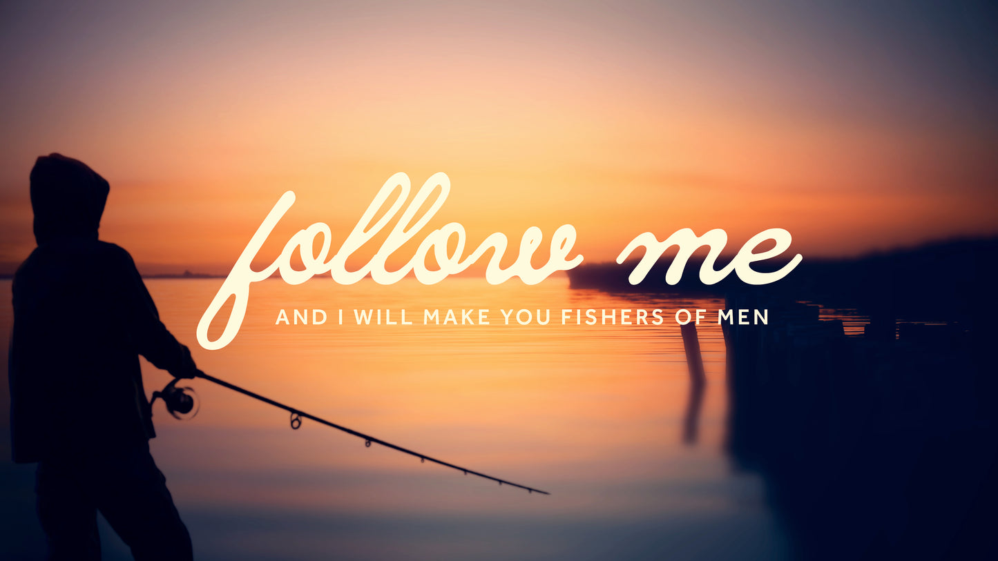 Fishers Of Men Sermon