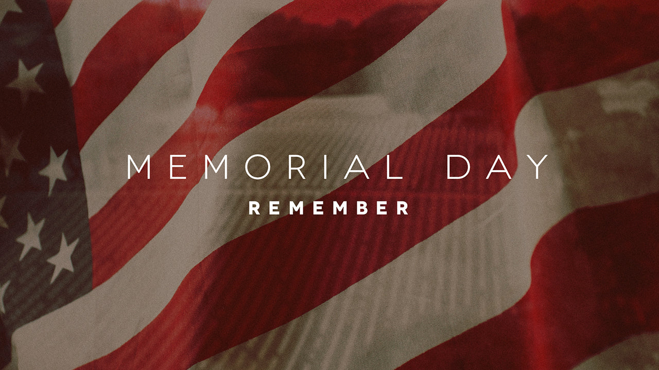 Memorial Day Remember