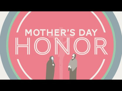 Mothers Day Honor