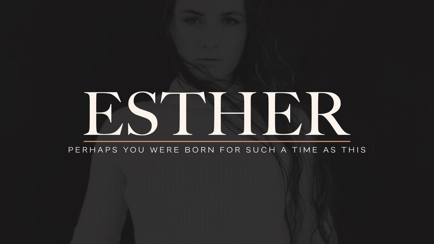 Esther Sermon