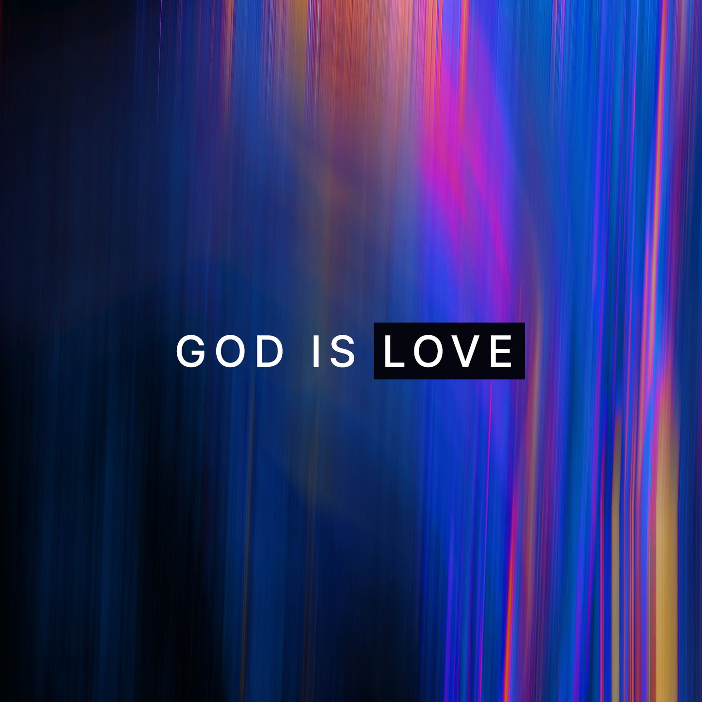 God Is Love
