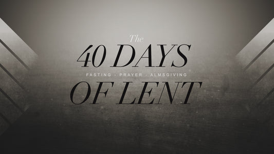 40 Days Sermon