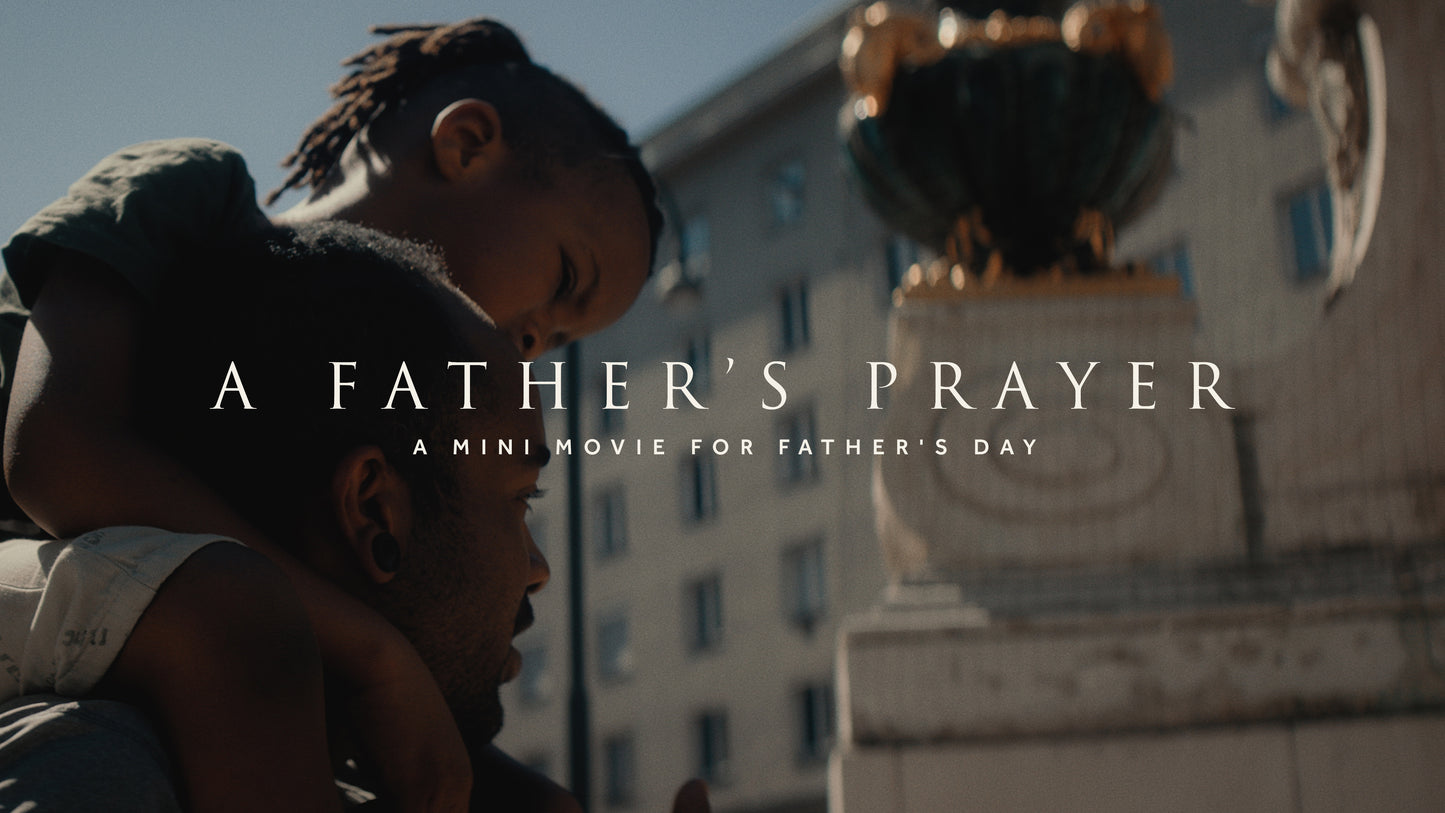 A Fathers Prayer