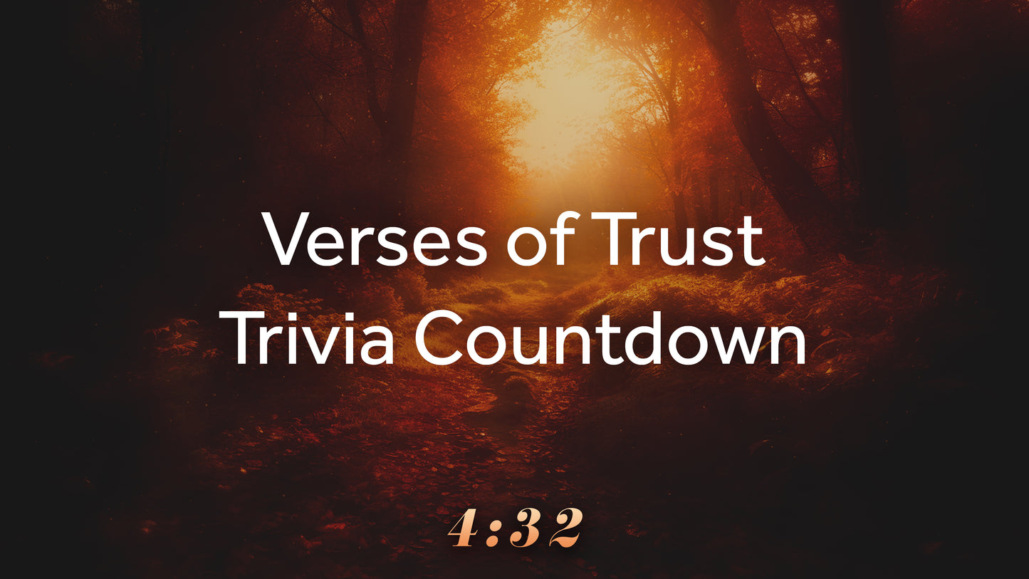 Verses Of Trust Trivia Countdown