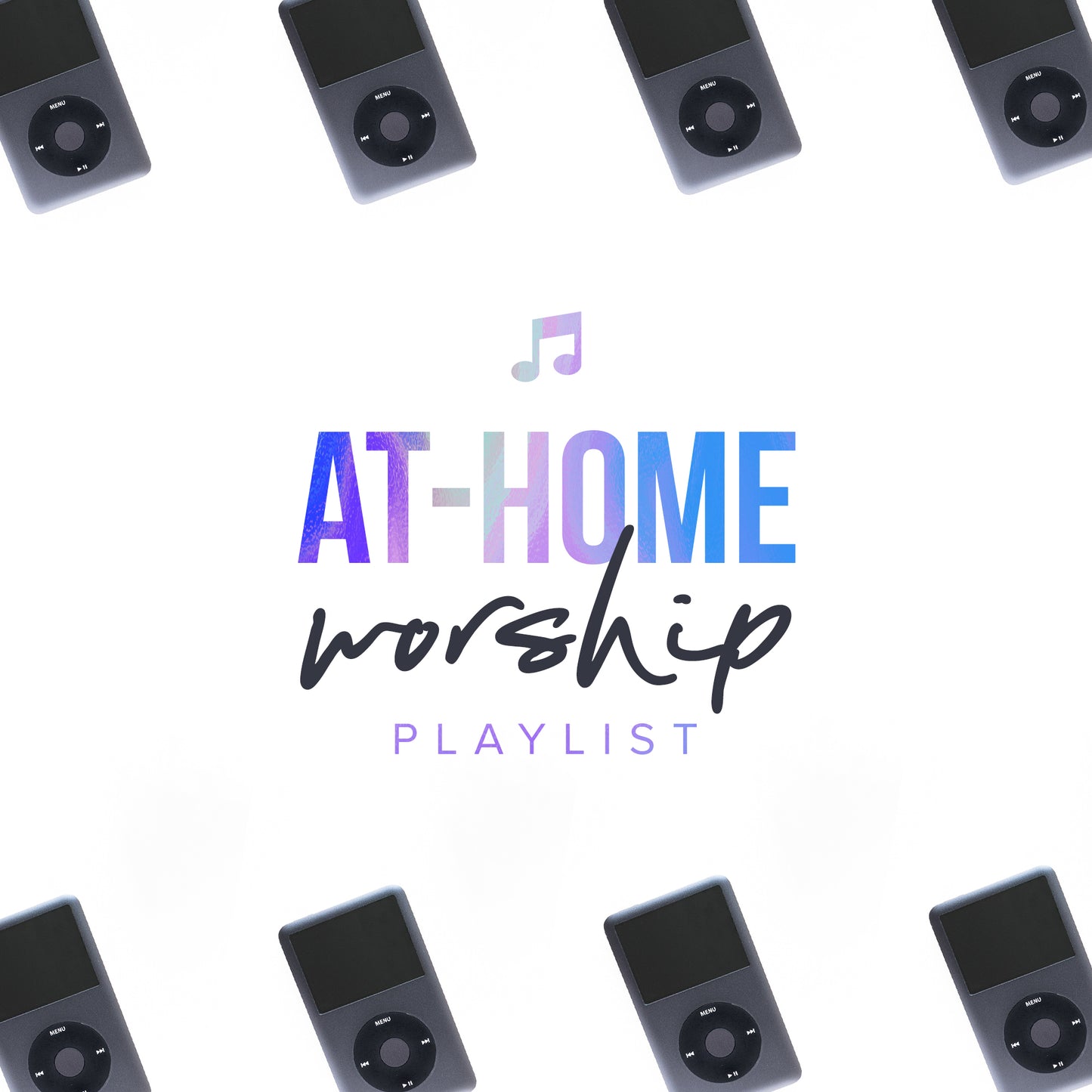 At Home Playlist