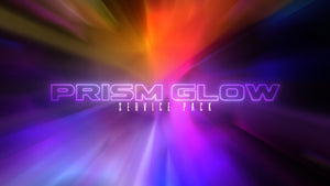 Prism Glow