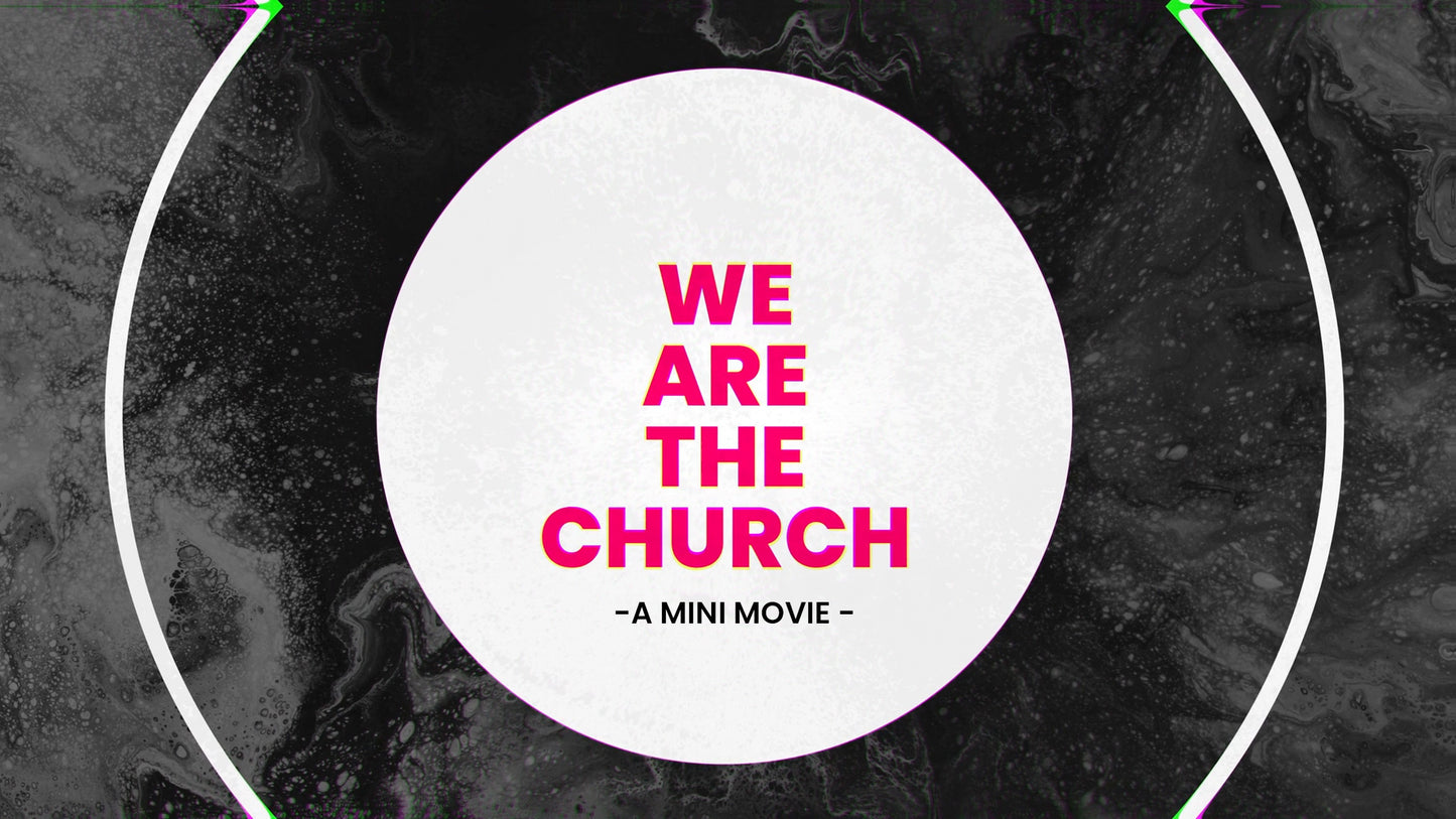 We Are The Church Today