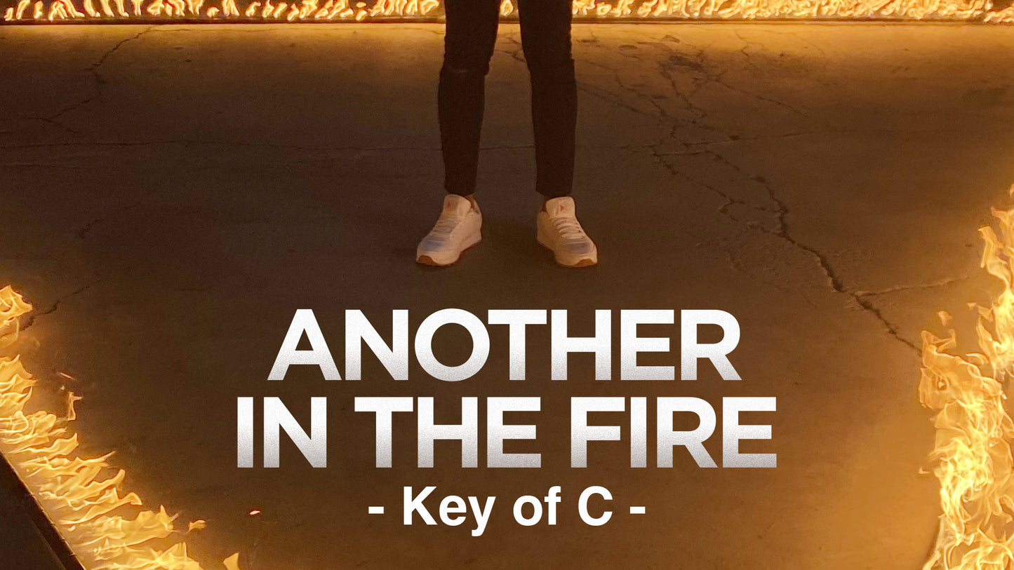 Another In The Fire - Key Of C