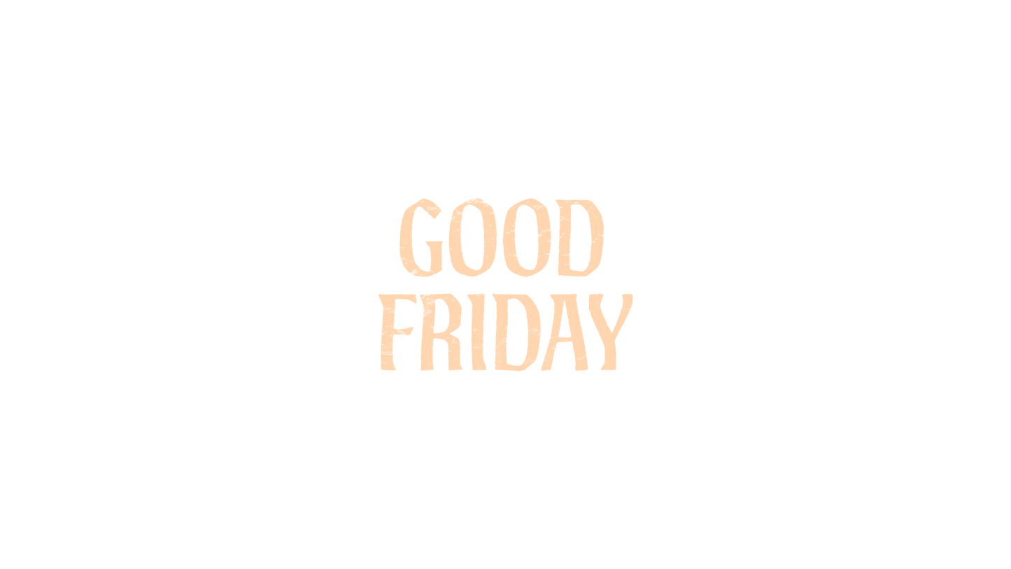 Holy Week Good Friday