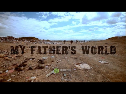 My Fathers World