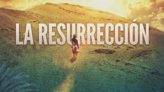 La Resurrección