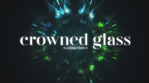 Crowned Glass