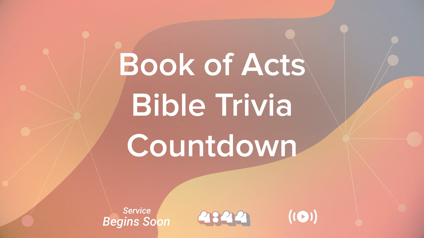 Book Of Acts Trivia Countdown