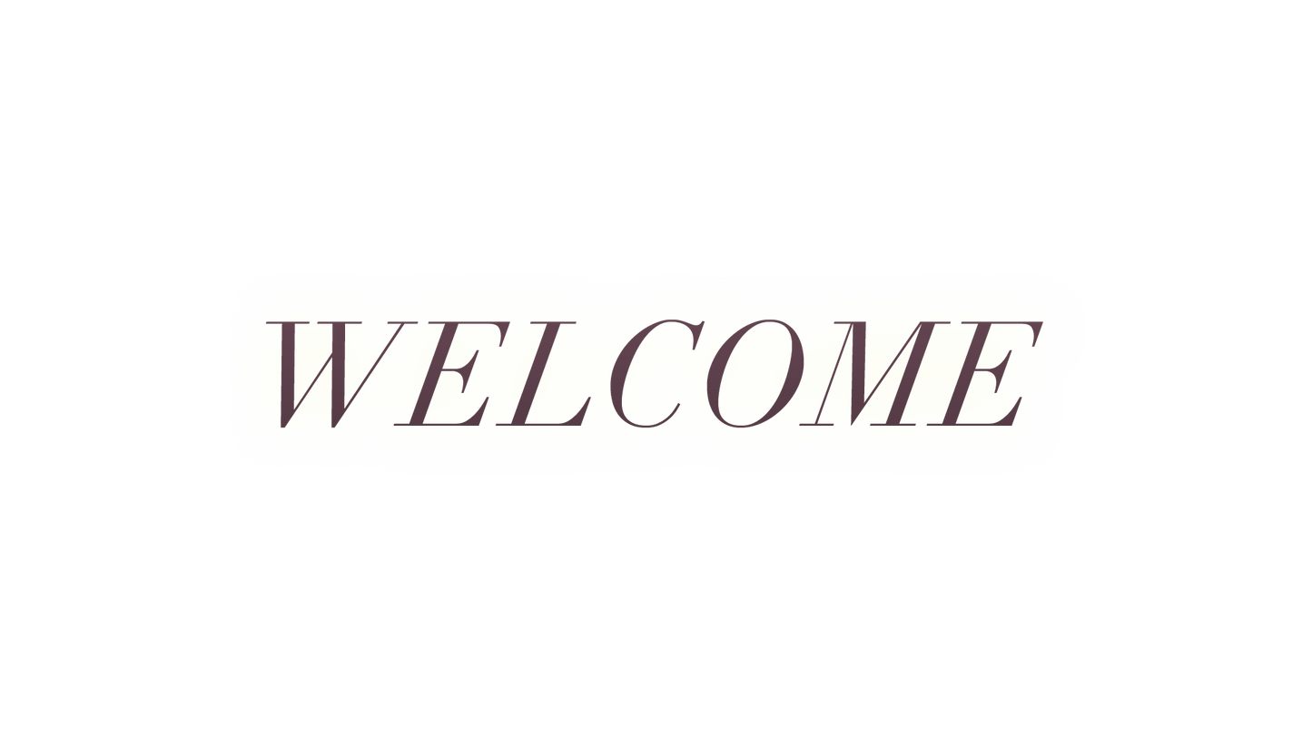 Welcome