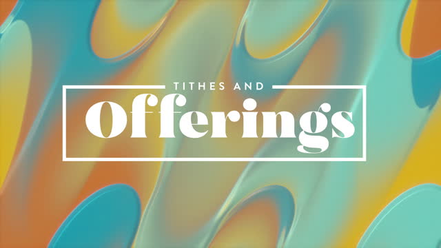 Color Warp Tithes and Offerings