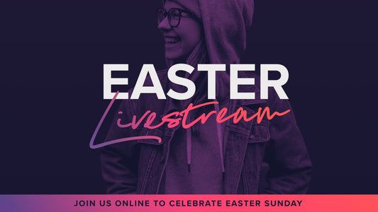 Easter Livestream Online Sermon
