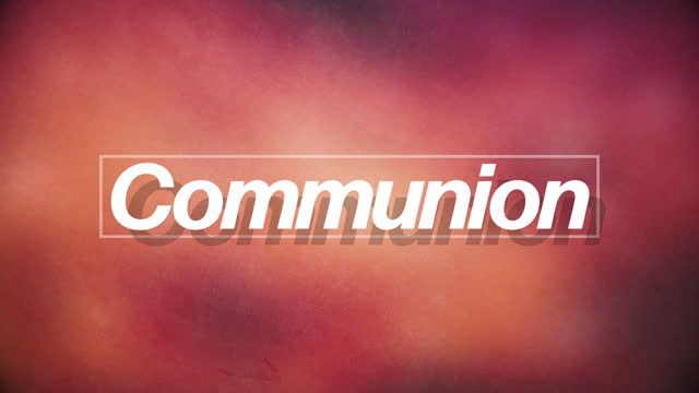 Summer Textures Communion