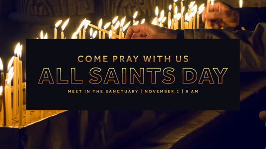 All Saints Day Sermon
