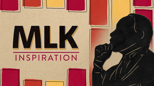 MLK Inspiration