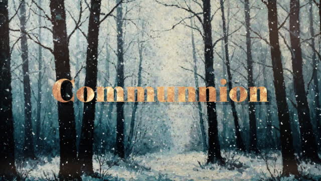 Snow Day Communion