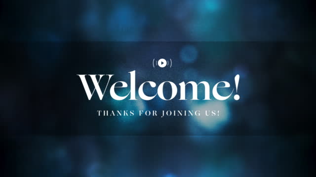 Good Friday Light Welcome Stream