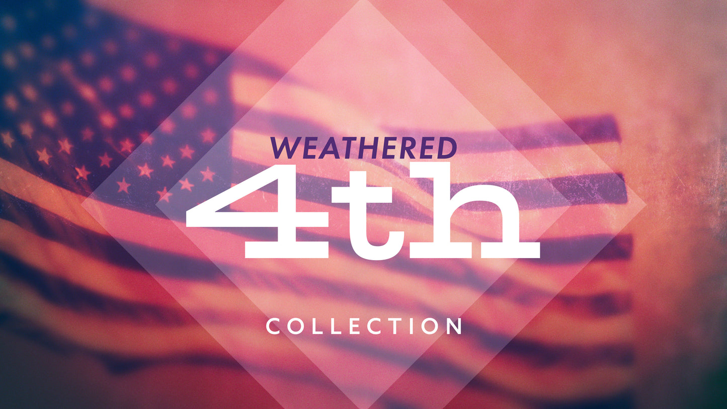 Weathered 4th