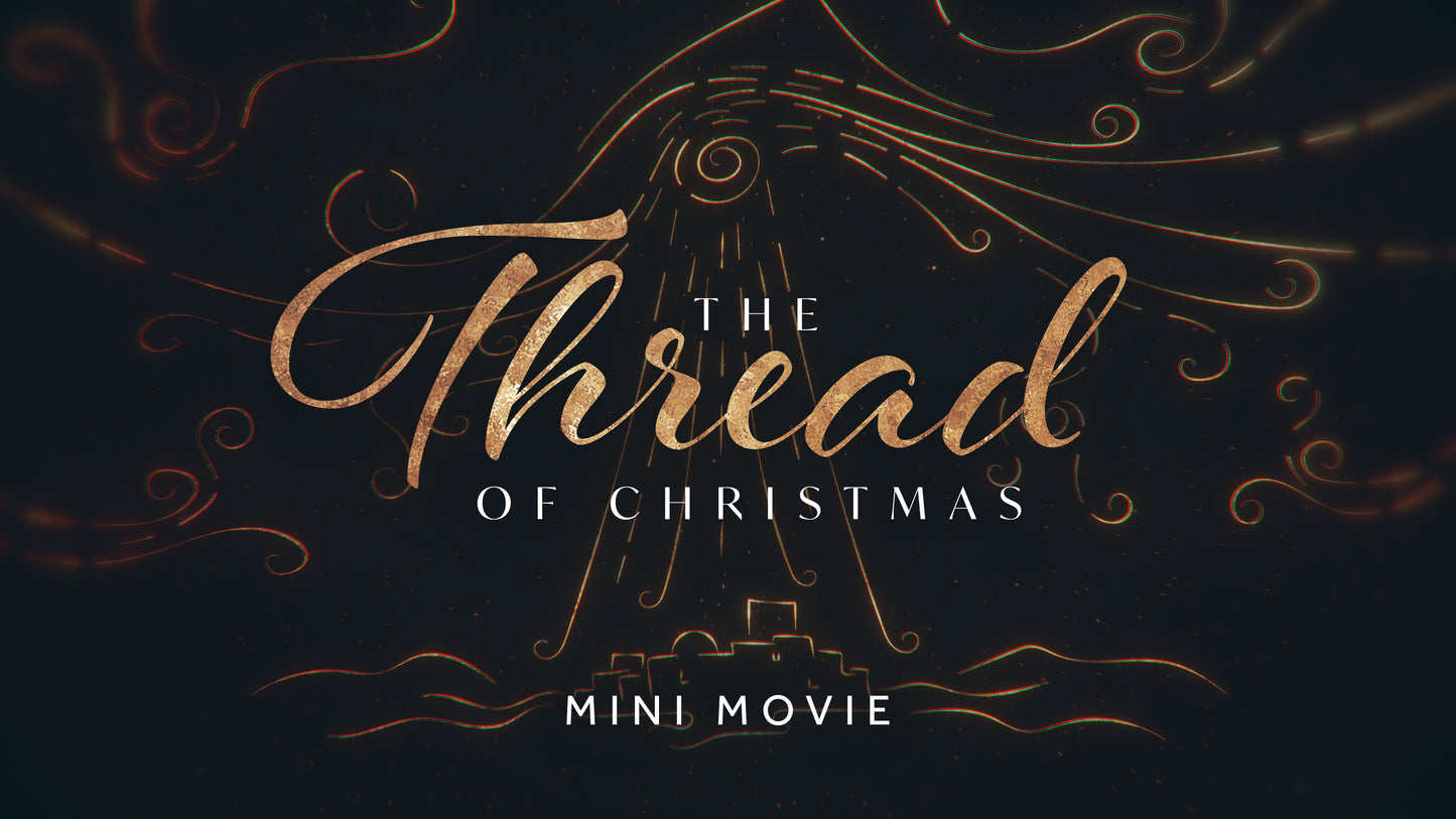 The Thread Of Christmas