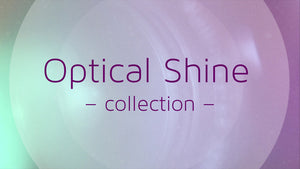 Optical Shine