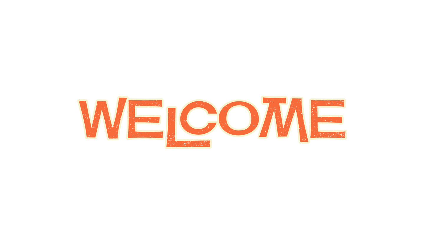 Welcome