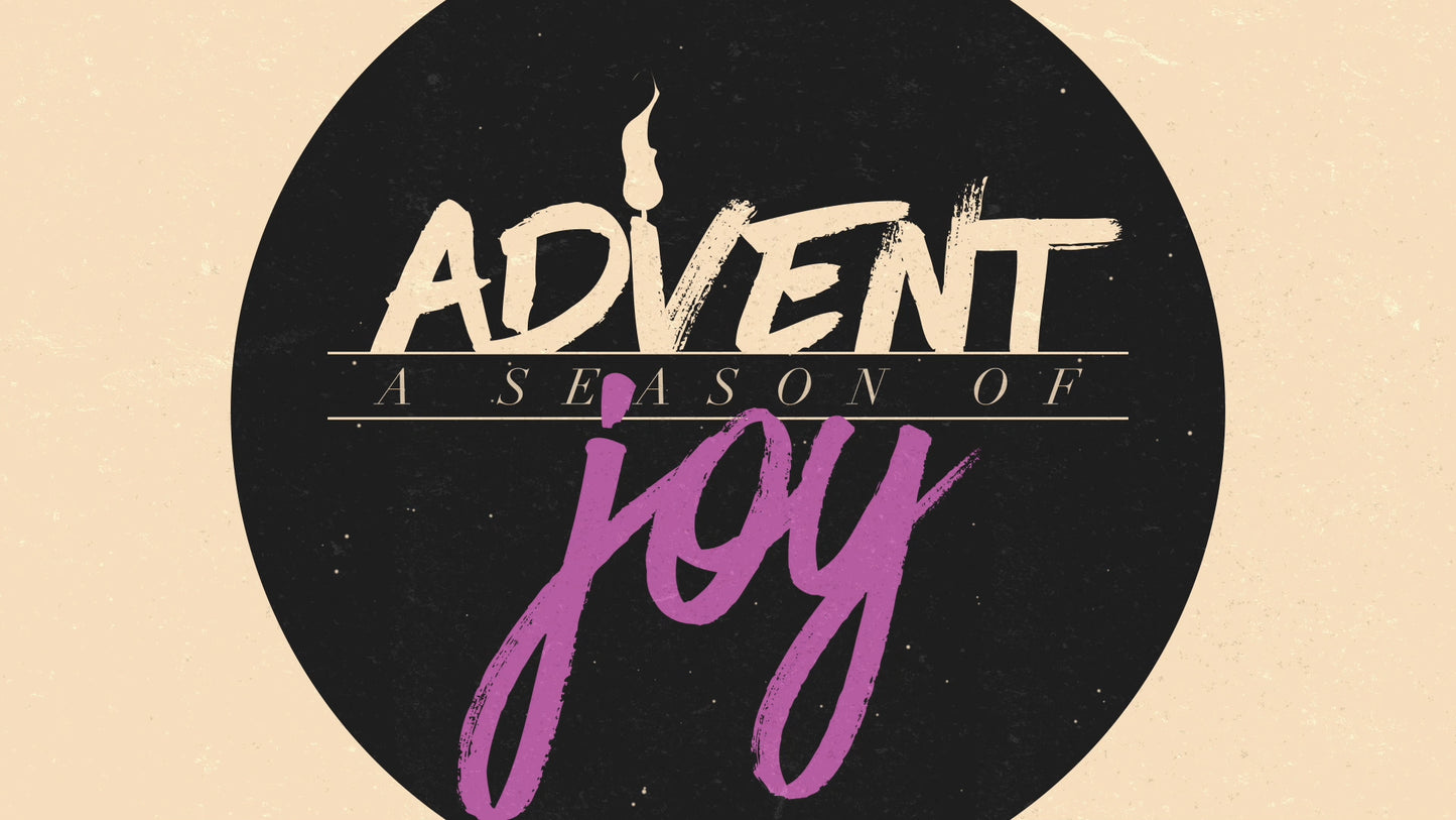 Modern Advent Title Joy Still