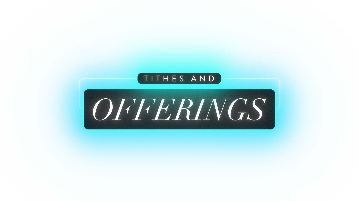 Deep Glow Overlay Tithes And Offerings