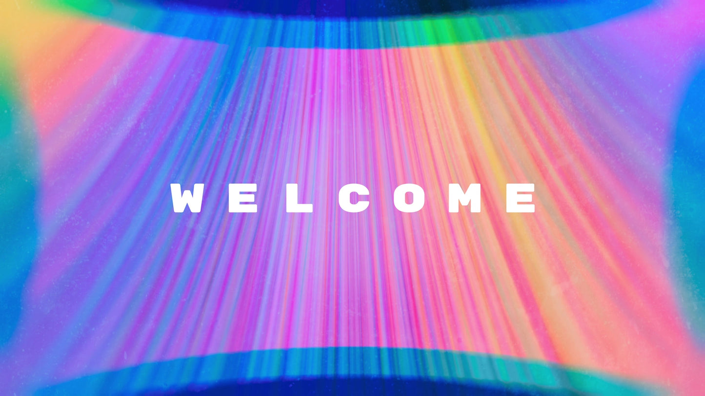 Chromatic Light Welcome