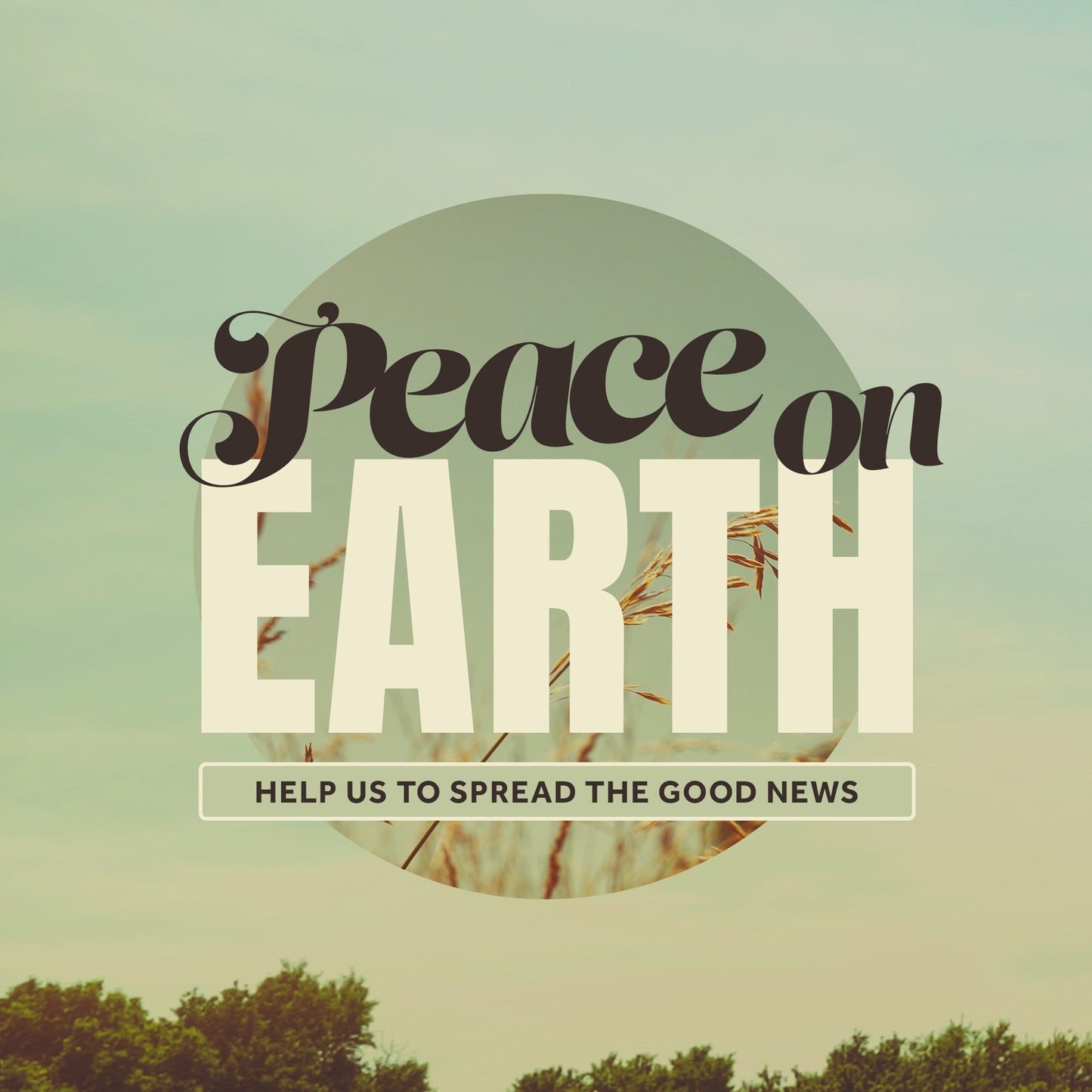 Peace On Earth - Spread The Good News