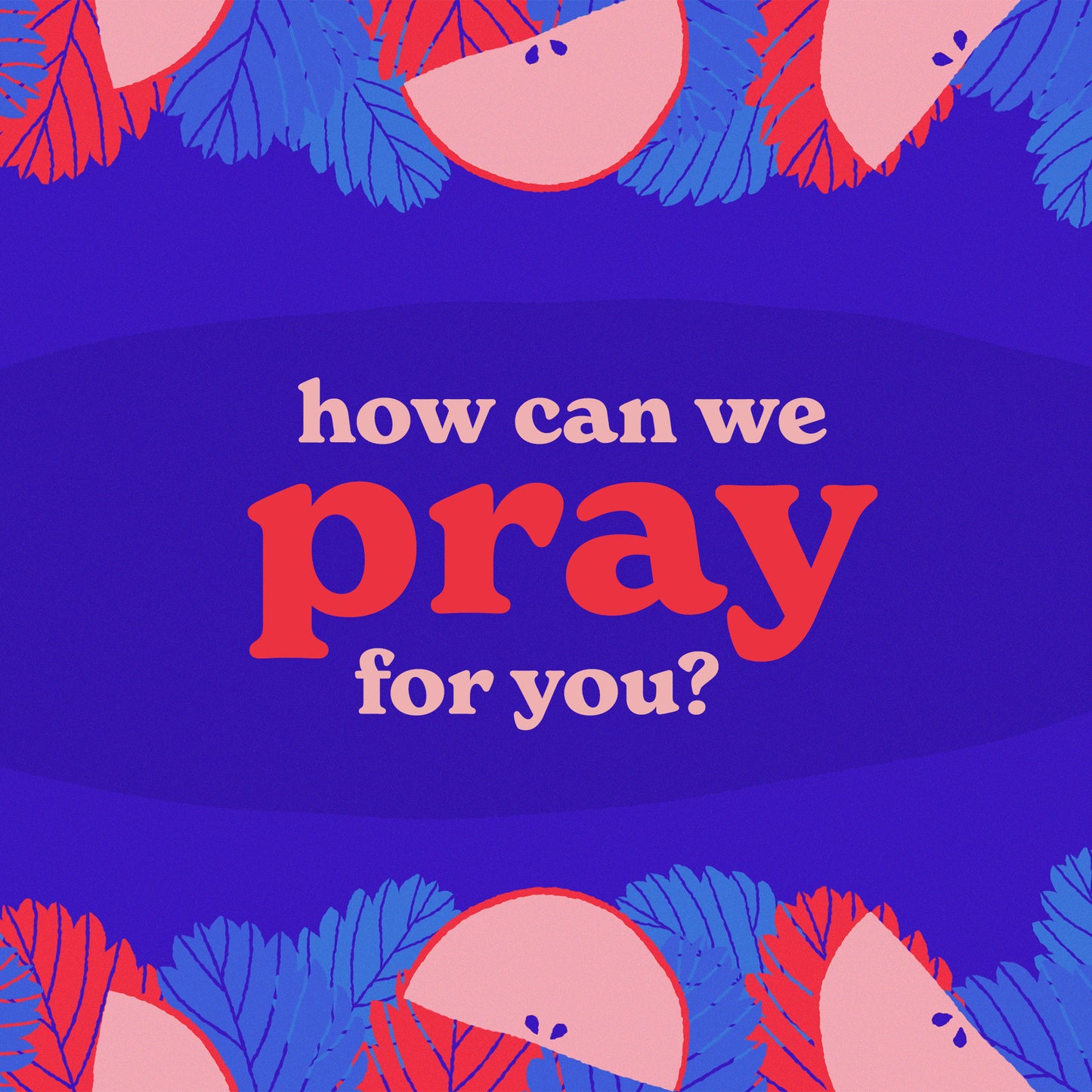 Pray For You