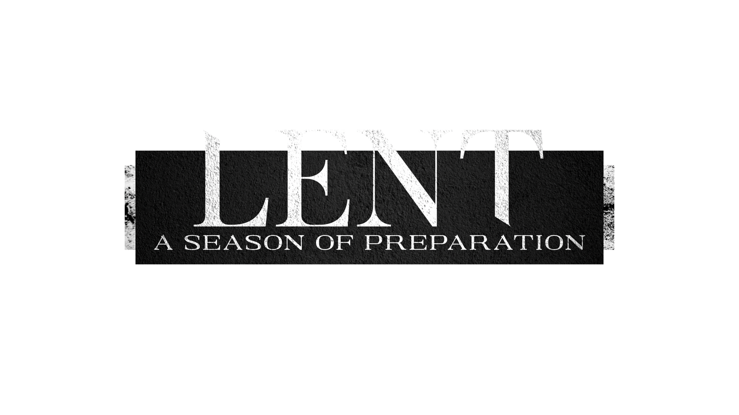 Lent 2024 Lent