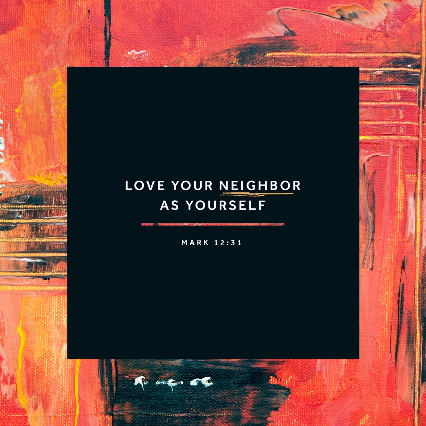 Love Your Neighbor