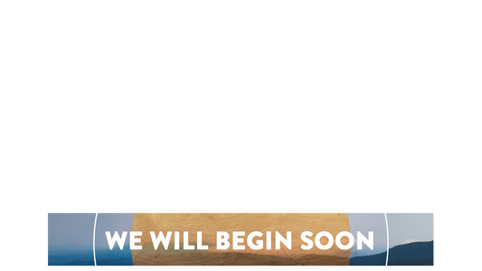 Over The Mountains Lower Third We Will Begin Soon