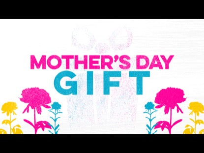 Mothers Day Gift