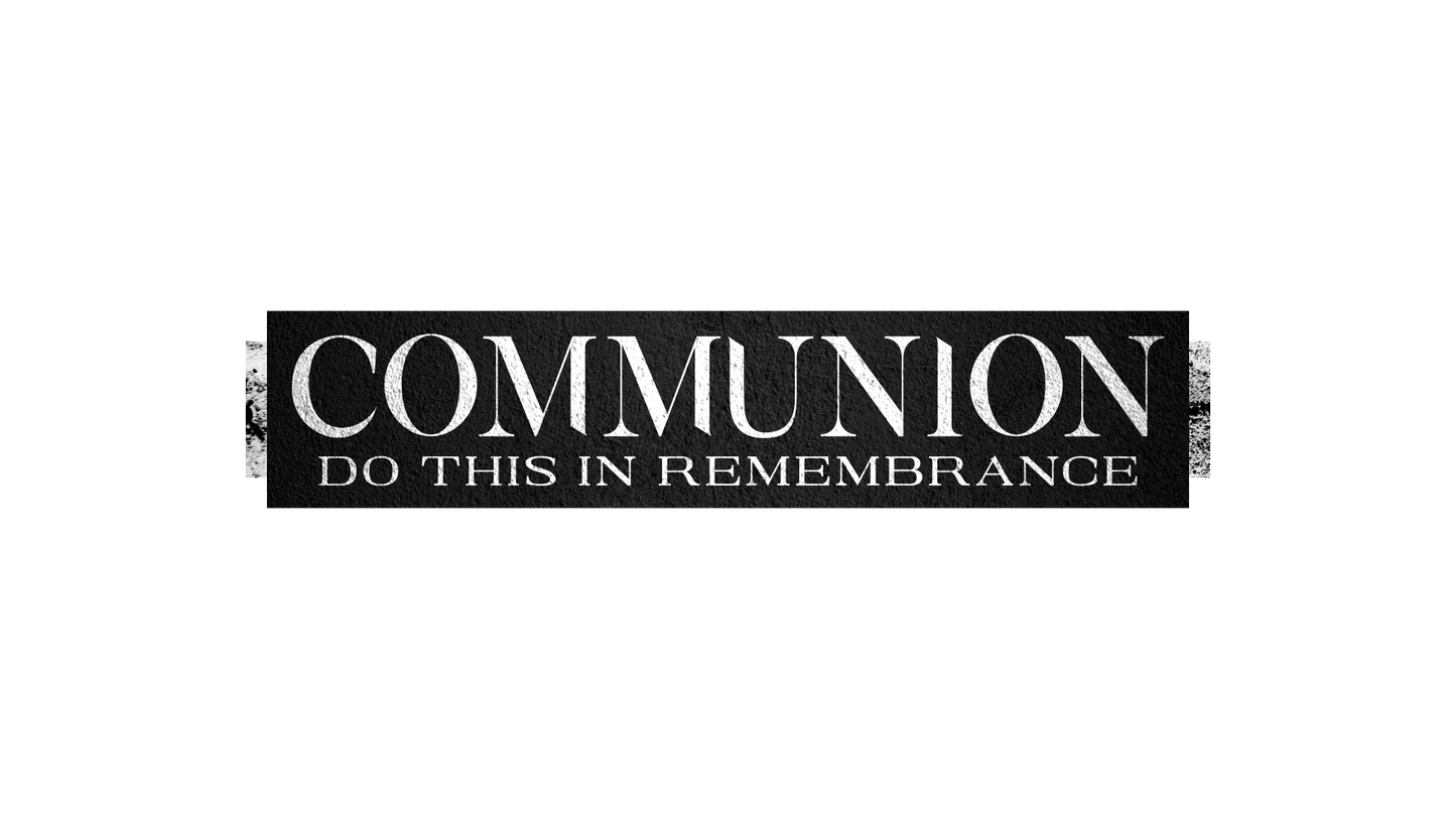 Lent 2024 Communion