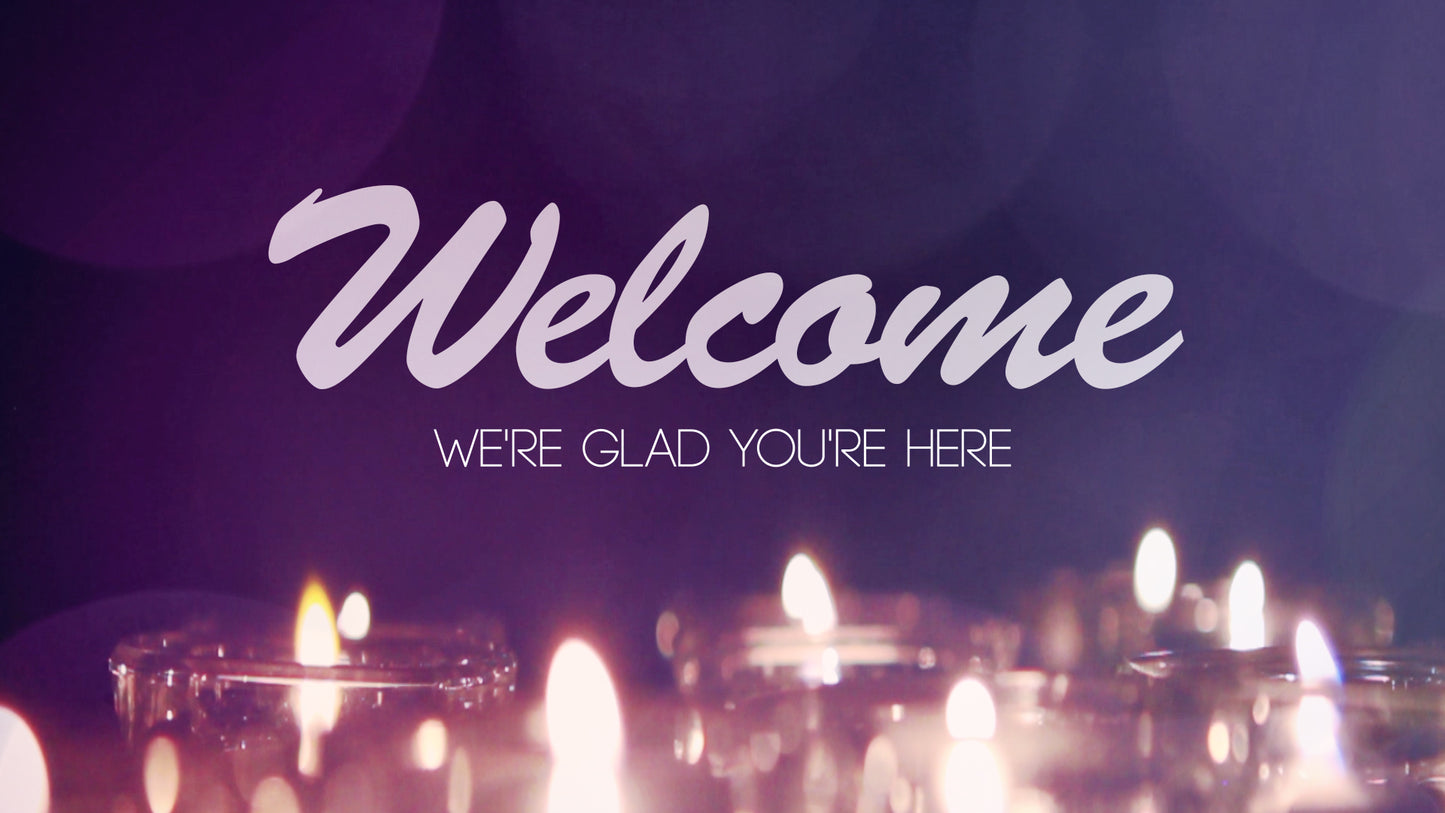 Advent Candles Welcome Still
