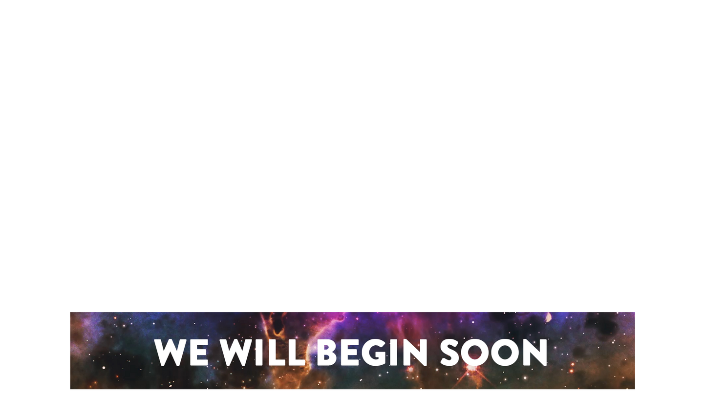 Colorful Space Lower Third We Will Begin Soon