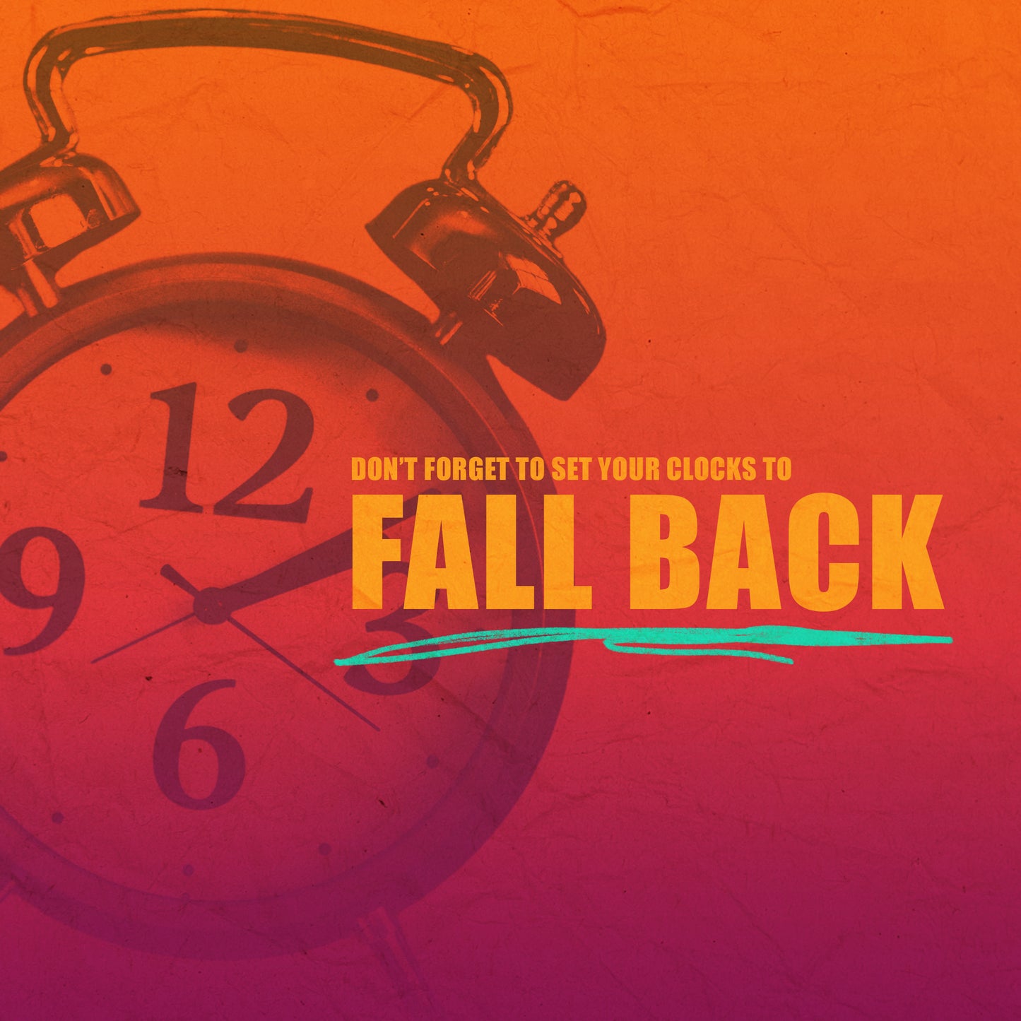 Fall Back Reminder