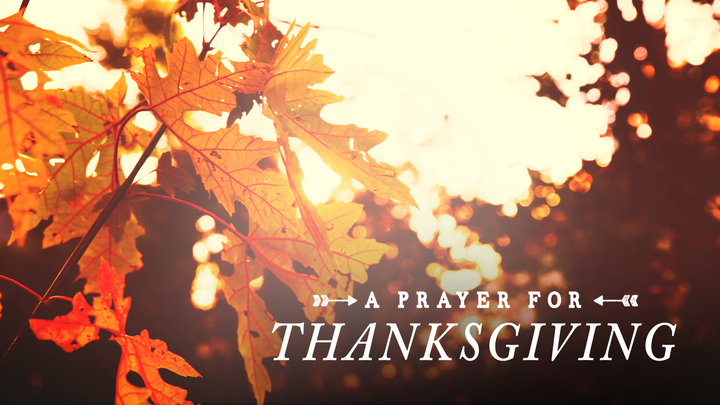 Thanksgiving Light Prayer