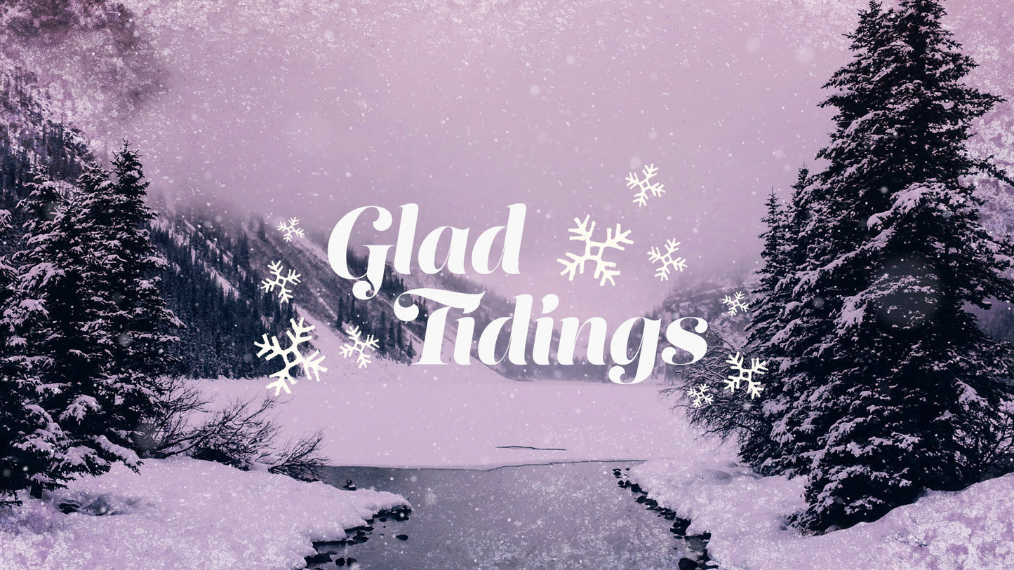 Christmas Cheer Glad Tidings